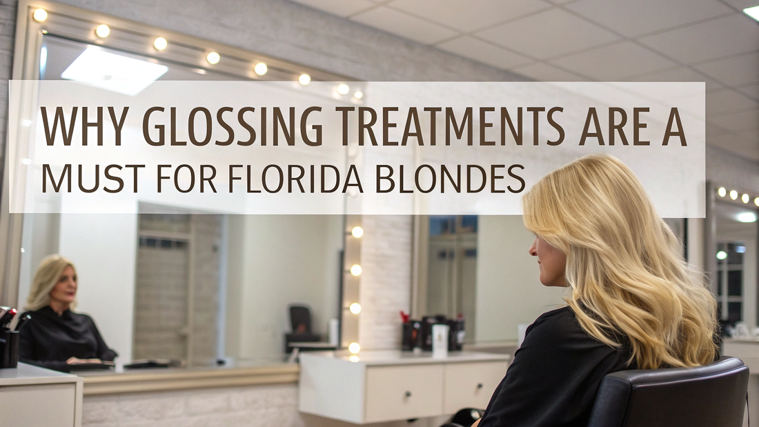 hair gloss treatment benefits for florida blondes